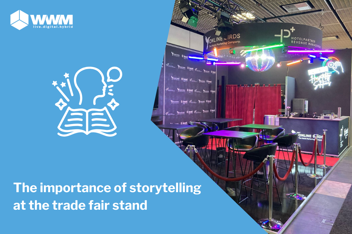 The importance of storytelling at the trade fair stand