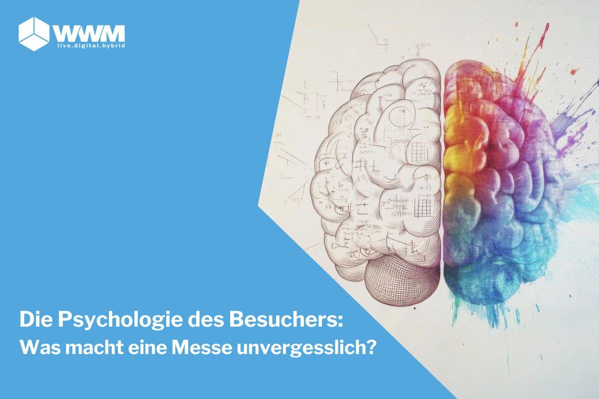 Die Psychologie des Besuchers: Was macht eine Messe unvergesslich?