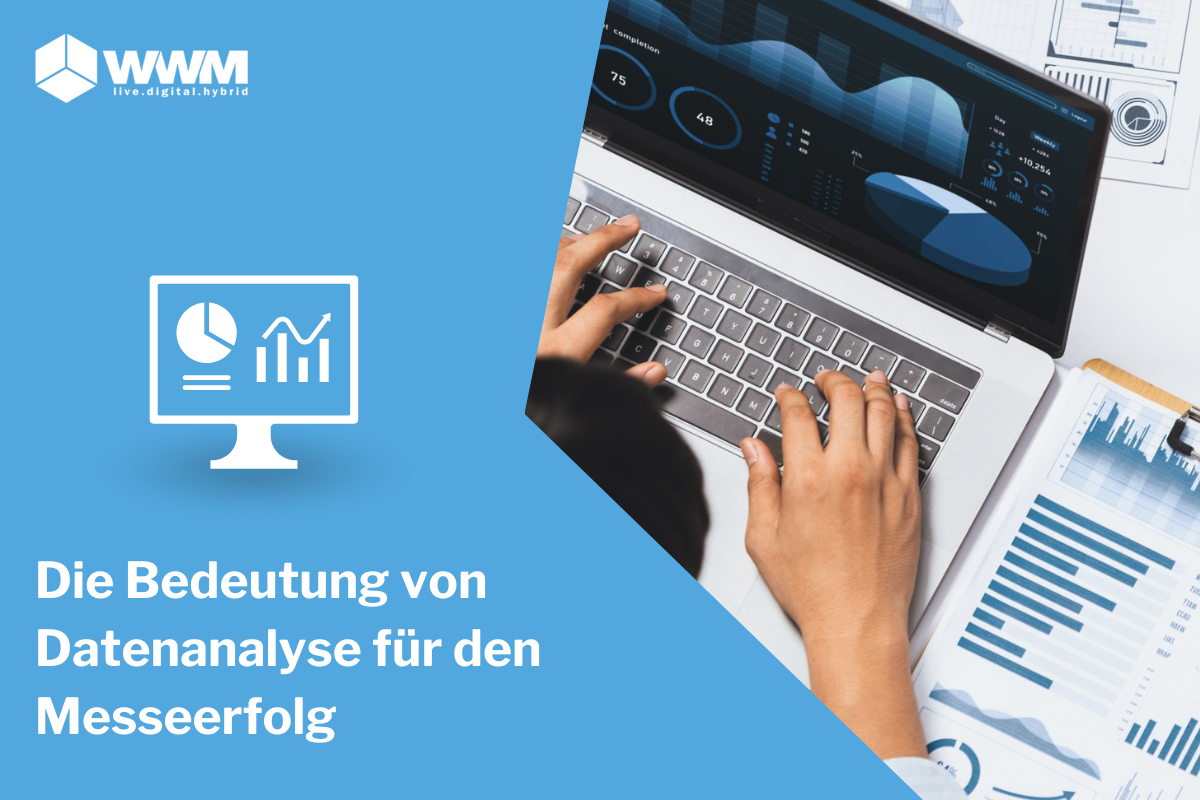 Die Bedeutung von Datenanalyse für den Messeerfolg