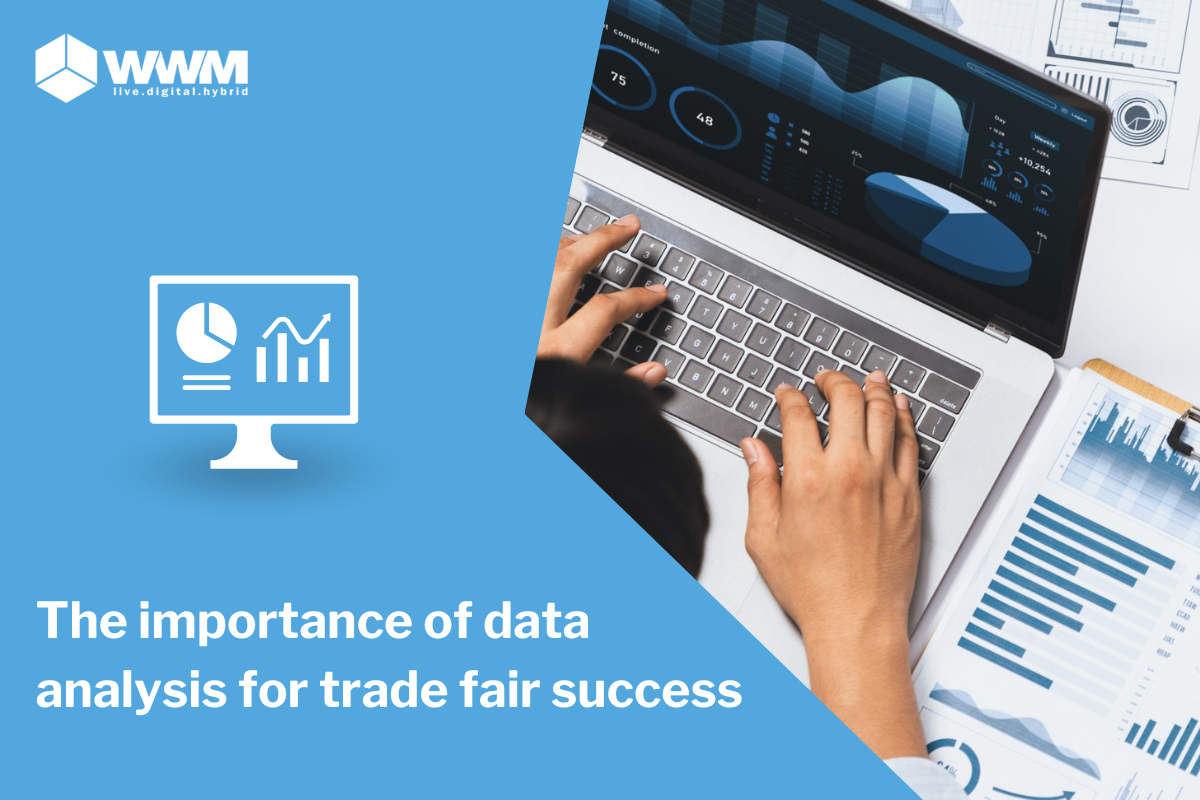 The importance of data analysis for trade fair success