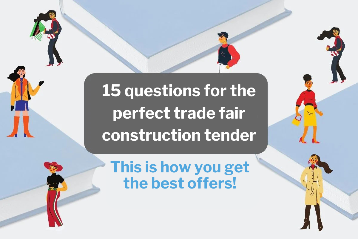 15 questions for the perfect trade fair construction tender